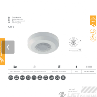 Judesio daviklis CR-8 360°, 400W, IP20, GTV 1 Judesio daviklis CR-8 360°, 400W, IP20, GTV 1