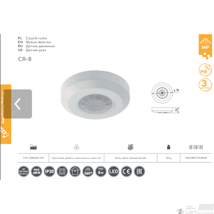 Judesio daviklis CR-8 360°, 400W, IP20, GTV 1 Judesio daviklis CR-8 360°, 400W, IP20, GTV 1